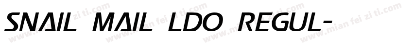 Snail Mail LDO Regul字体转换